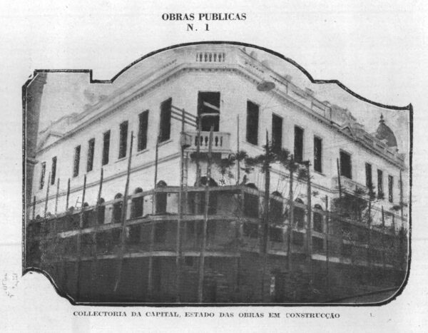 Obras do edifício para Coletoria Estadual Repartição de Água e Esgoto, Instituto Comercial, Junta Comercial apresentada em 1925.