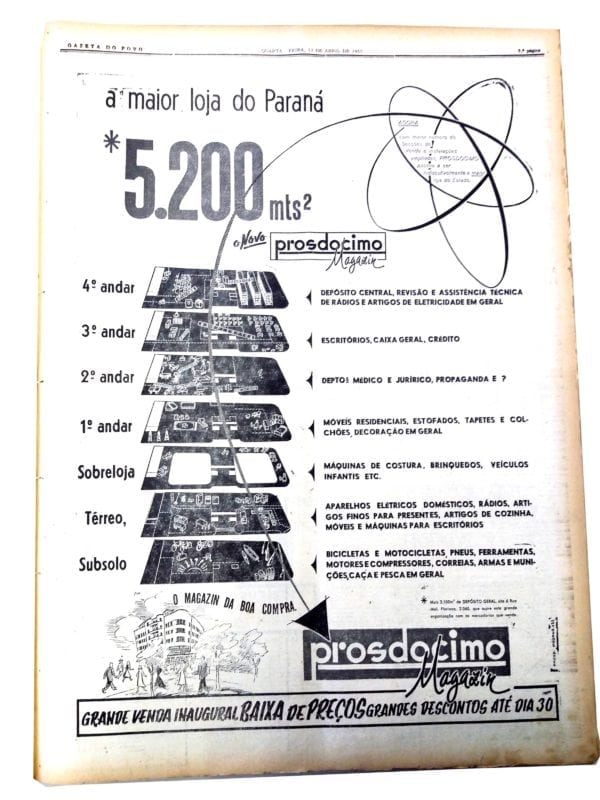 Anúncio da inauguração da Loja Prosdócimo em 1955. Embora tenha sido projetado com salas comerciais, o Edifício João Prosdócimo foi reformado e passou a abrigar a loja de departamentos em meados da década de 1950.